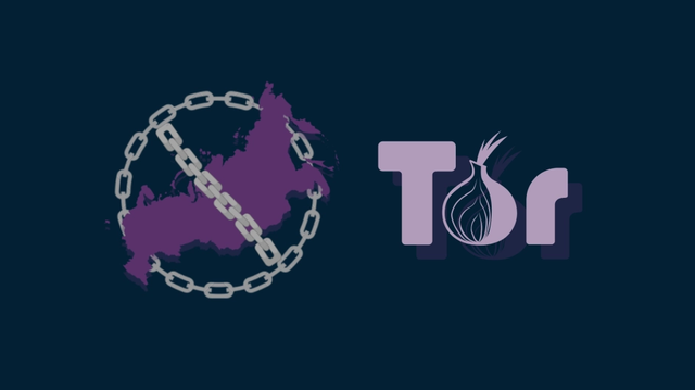 Tor Project对俄罗斯封禁Tor网站及节点提起上诉